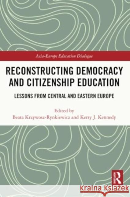 Reconstructing Democracy and Citizenship Education  9780367691363 Taylor & Francis Ltd - książka