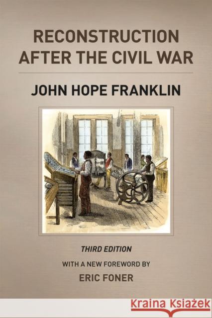 Reconstruction After the Civil War John Hope Franklin Eric Foner 9780226923376 University of Chicago Press - książka