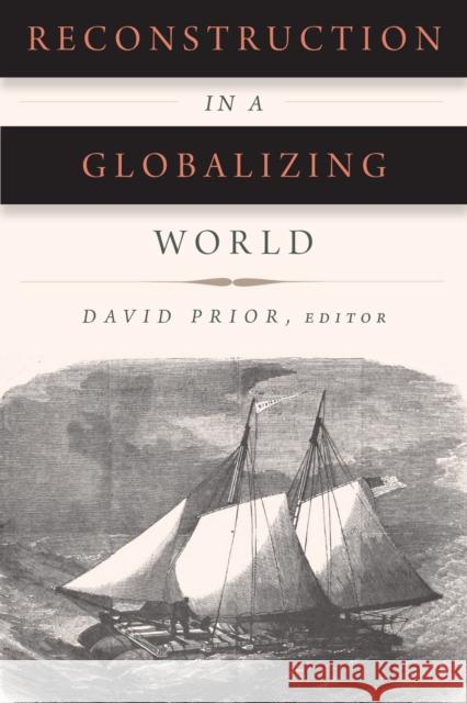 Reconstruction in a Globalizing World David Prior 9780823278305 Fordham University Press - książka