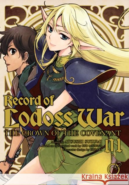 Record of Lodoss War: The Crown of the Covenant Volume 1 Mizuno  9781772942637 Udon Entertainment Corp - książka