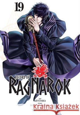 Record of Ragnarok, Vol. 19 Takumi Fukui 9781974765072 Viz Media, Subs. of Shogakukan Inc - książka