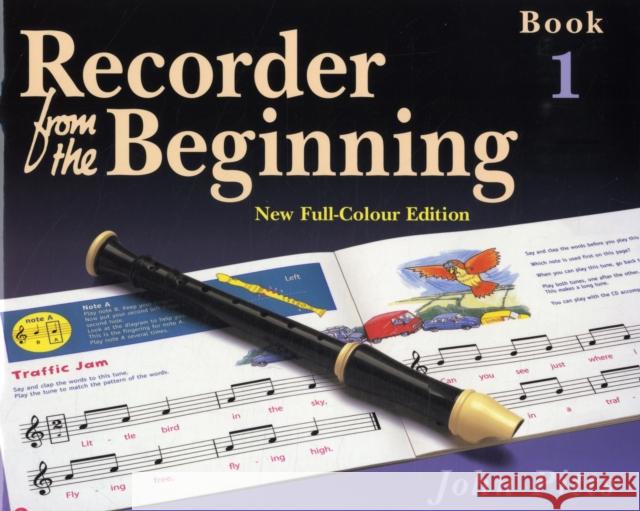 Recorder from the Beginning: Bk. 1: Pupil's Book John Pitts 9781844495245 Omnibus Press - książka