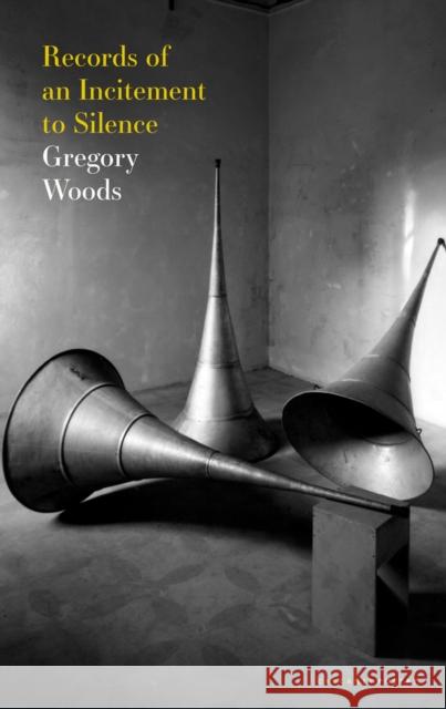 Records of an Incitement to Silence Gregory Woods 9781800171282 Carcanet Press - książka