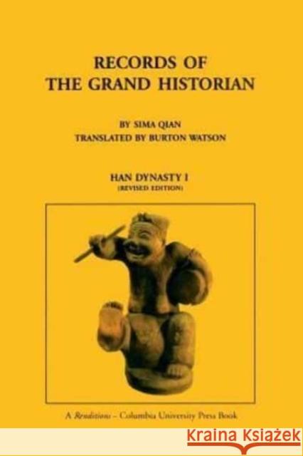 Records of the Grand Historian: Han Dynasty, Volume 1 Sima, Qian 9780231081658 Columbia University Press - książka