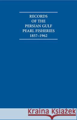 Records of the Persian Gulf Pearl Fisheries 1857-1962 4 Volume Hardback Set Including Boxed Maps A Burdett 9781852076054  - książka