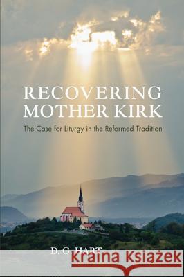 Recovering Mother Kirk Darryl Glen Hart 9781625646934 Wipf & Stock Publishers - książka