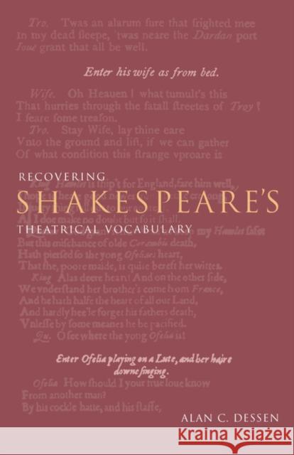 Recovering Shakespeare's Theatrical Vocabulary Alan C. Dessen 9780521032414 Cambridge University Press - książka