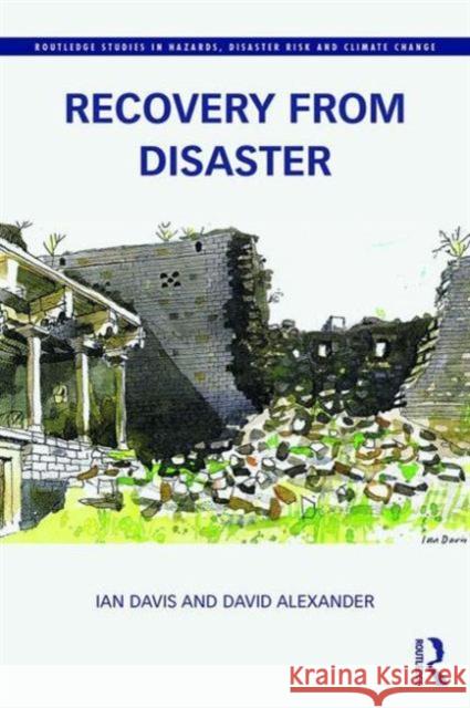 Recovery from Disaster Ian Davis David Alexander  9780415611770 Taylor and Francis - książka