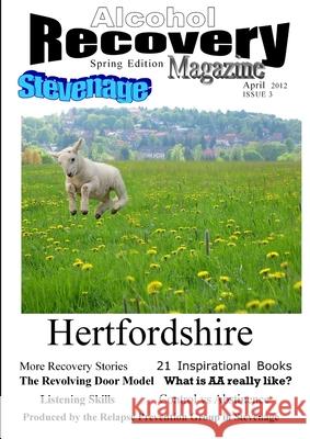 Recovery Magazine, April 2012 Mike Stillwell 9781471699047 Lulu.com - książka