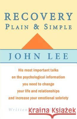 Recovery: Plain & Simple Lee, John 9780595307135 Backinprint.com - książka