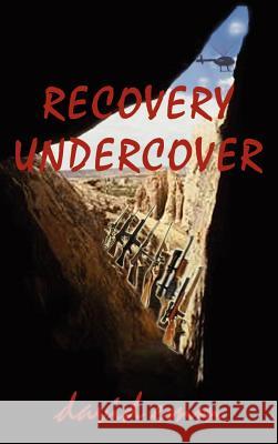Recovery Undercover David Emm 9780759642317 Authorhouse - książka