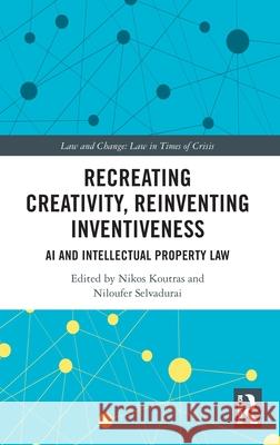 Recreating Creativity, Reinventing Inventiveness  9781032196268 Taylor & Francis Ltd - książka