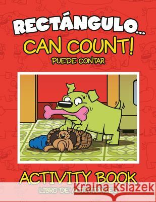 Rectángulo... Can Count! - Activity Book Martinez-Lopez, Ana 9781522759782 Createspace Independent Publishing Platform - książka