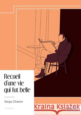 Recueil d'une vie qui fut belle Charton, Serge 9791042704834 Nombre7 - książka