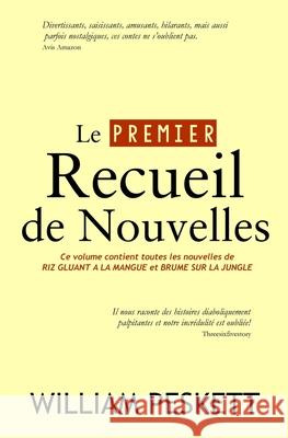 Recueil de Nouvelles Tome 1 Michel Gauthier William Peskett 9781520110868 Independently Published - książka