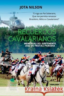 Recuerdos Cavalarianos Nilson Jota 9786500577907 Clube de Autores - książka