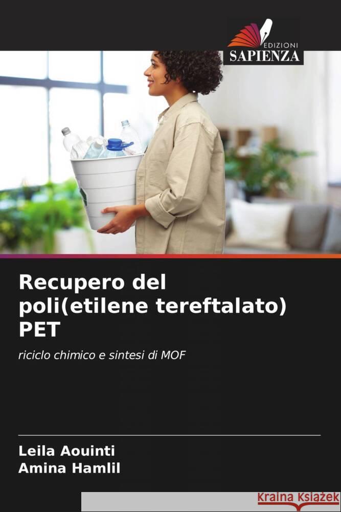 Recupero del poli(etilene tereftalato) PET AOUINTI, Leila, Hamlil, Amina 9786205018576 Edizioni Sapienza - książka