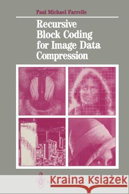 Recursive Block Coding for Image Data Compression Paul M. Farrelle 9781461396789 Springer - książka