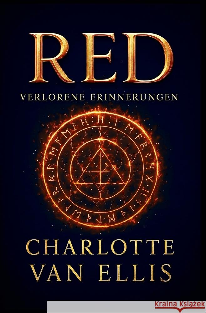RED - Verlorene Erinnerungen van Ellis, Charlotte 9783819453052 via tolino media - książka