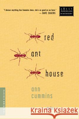 Red Ant House Ann Cummins 9780618269259 Mariner Books - książka