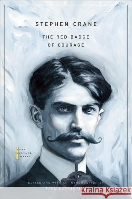 Red Badge of Courage Crane, Stephen 9780674033993 Belknap Press - książka