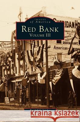 Red Bank, Volume III Randall Gabrielan 9781531641801 Arcadia Publishing Library Editions - książka