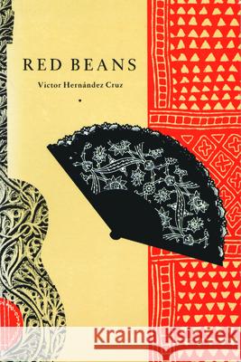 Red Beans Victor Hernandez Cruz 9780918273918 Coffee House Press - książka