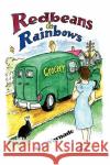 Red Beans and Rainbows S. L. Varnado 9781436374590 Xlibris Corporation