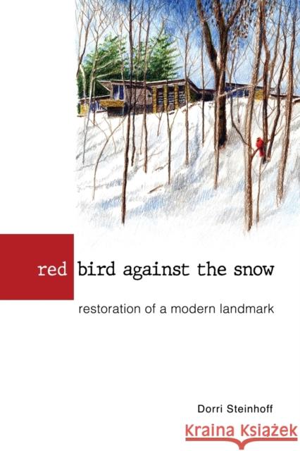 Red Bird Against the Snow Dorri Steinhoff 9781950843466 Parafine Press - książka