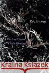 Red Bloom: The Last Diaries of Sally Hemings David Jonathan 9781726448017 Createspace Independent Publishing Platform