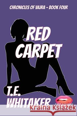 Red Carpet T. E. Whitaker 9781791822637 Independently Published - książka
