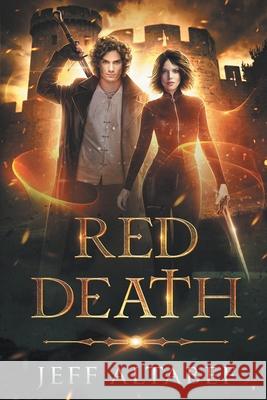 Red Death: A YA Fantasy Adventure Altabef, Jeff 9781622533299 Evolved Publishing - książka