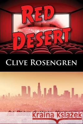 Red Desert Clive Rosengren 9781603816670 Coffeetown Press - książka