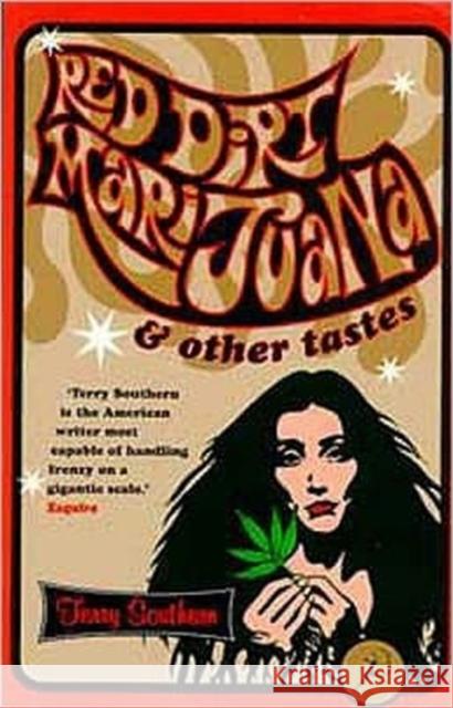 Red Dirt Marijuana Terry Southern 9780747534877 Bloomsbury Publishing PLC - książka