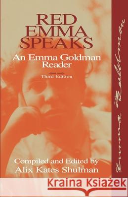 Red Emma Speaks: An Emma Goldman Reader Goldman, Emma 9781573924641 Humanity Books - książka