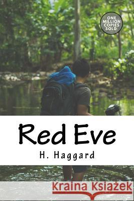 Red Eve H. Rider Haggard 9781718943995 Createspace Independent Publishing Platform - książka