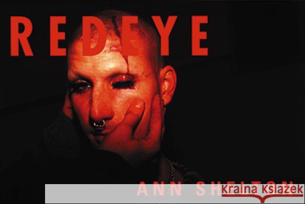 Red Eye Ann Shelton 9781899235957 Dewi Lewis Publishing - książka