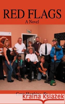 Red Flags Greg Hopkin 9780595465309 iUniverse - książka