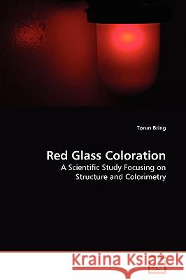 Red Glass Coloration Torun Bring 9783639170764 VDM Verlag - książka