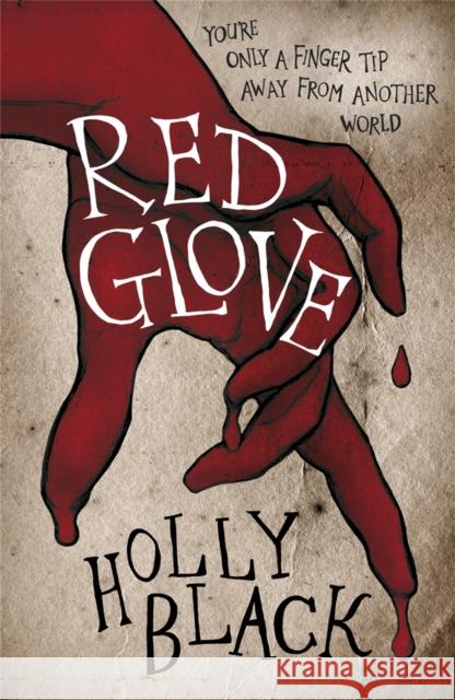 Red Glove Holly Black 9780575096776 GOLLANCZ - książka