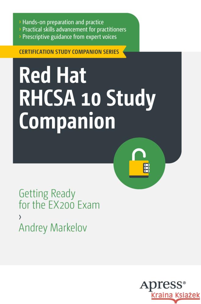 Red Hat RHCSA 10 Study Companion Markelov, Andrey 9798868822254 Apress - książka