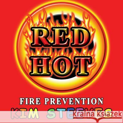Red Hot Kim Steeves 9781511700719 Createspace - książka