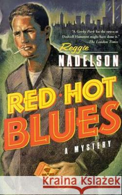 Red Hot Blues Reggie Nadelson 9780312291969 St. Martin's Press - książka
