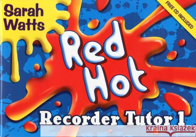 Red Hot Recorder Tutor 1 - Student Copy . 9781848670631 Kevin Mayhew Ltd - książka