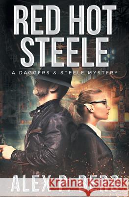 Red Hot Steele MR Alex P. Berg 9781942274032 Batdog Press - książka