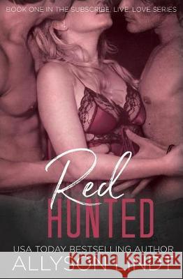 Red Hunted Allyson Lindt 9781949986228 Acelette Press - książka