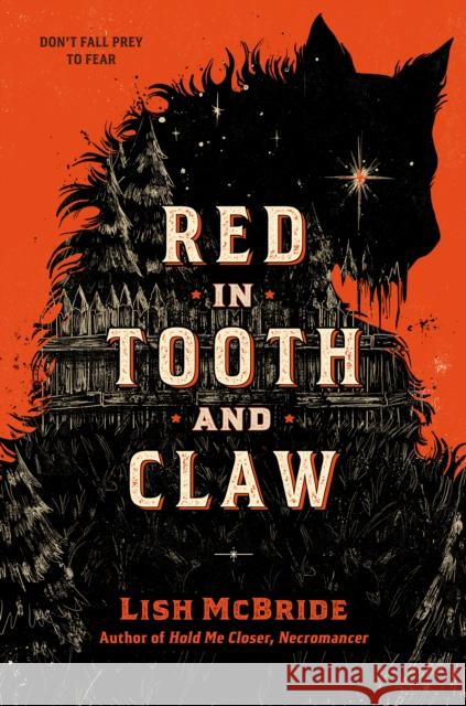 Red in Tooth and Claw Lish McBride 9781984815644 G.P. Putnam's Sons Books for Young Readers - książka