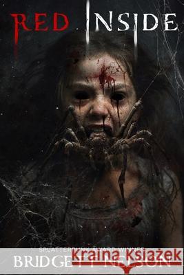 Red Inside Bridgett Nelson 9798328230100 Independently Published - książka