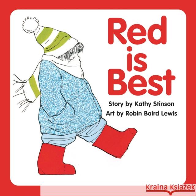 Red Is Best Stinson, Kathy 9781554513642 Annick Press - książka