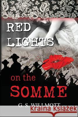 Red Lights on the Somme Garry Willmott 9781742984179 Garry Willmott - książka